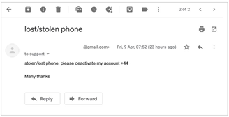 The phisher can send an email to WhatsApp requesting to deactivate the account during a forced lockdown.