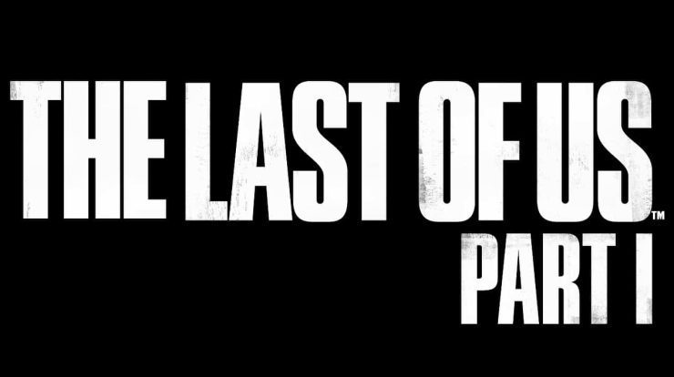 The Last of Us PS5 Remake: Trailer Appears Online