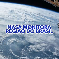 A NASA está sempre MONITORANDO uma região do Brasil: entenda qual é e o motivo