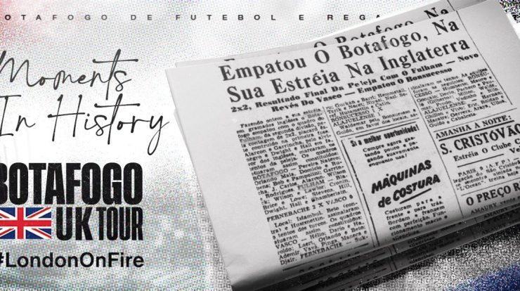 Botafogo recalls Alvinegros tours to the United Kingdom and a positive retrospective against the British.